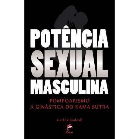 Livro Potência Sexual Masculina - Pompoarismo a Ginástica do Kama Sutra